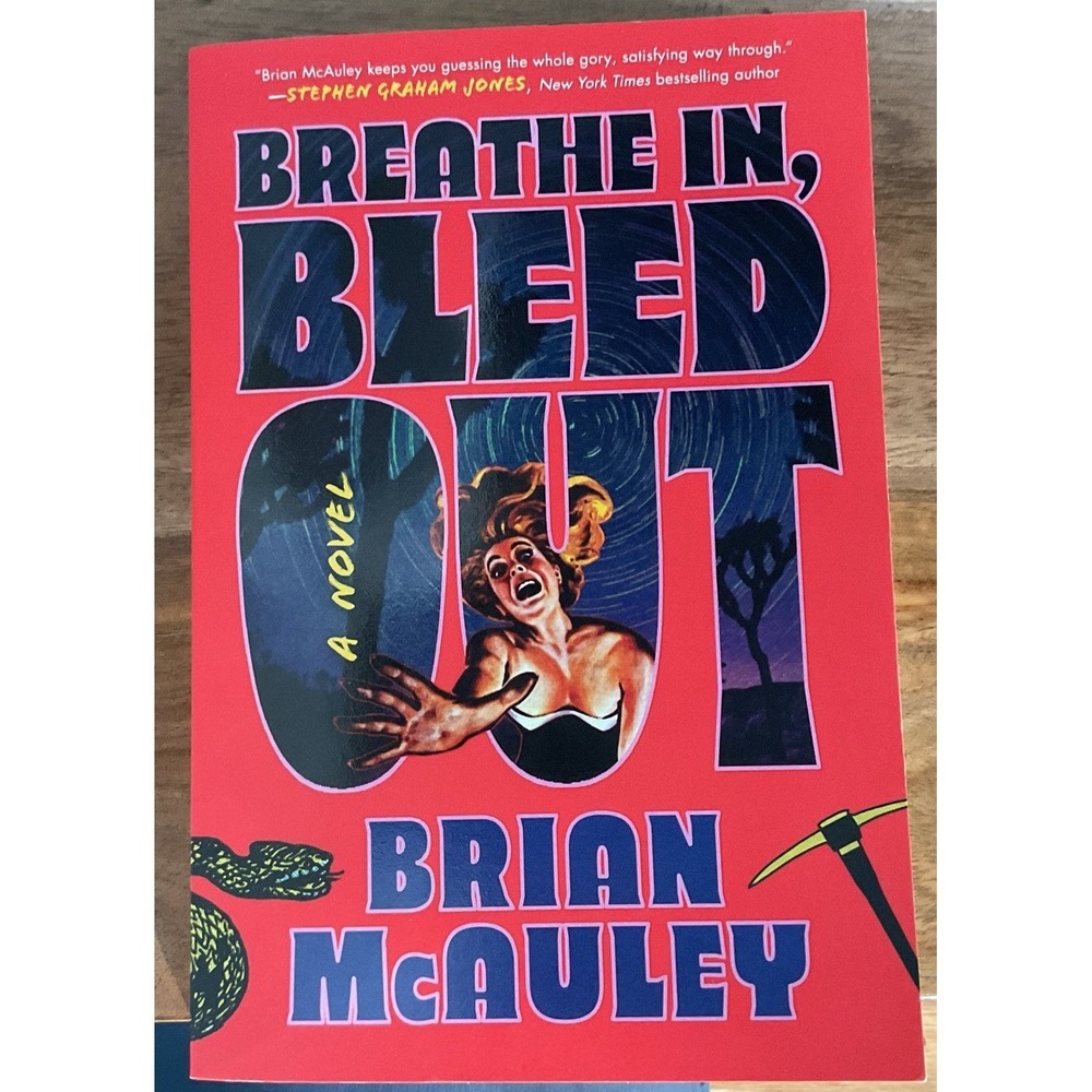 Breathe in, Bleed Out by Brian McAuley (2025, Paperback) With Signature